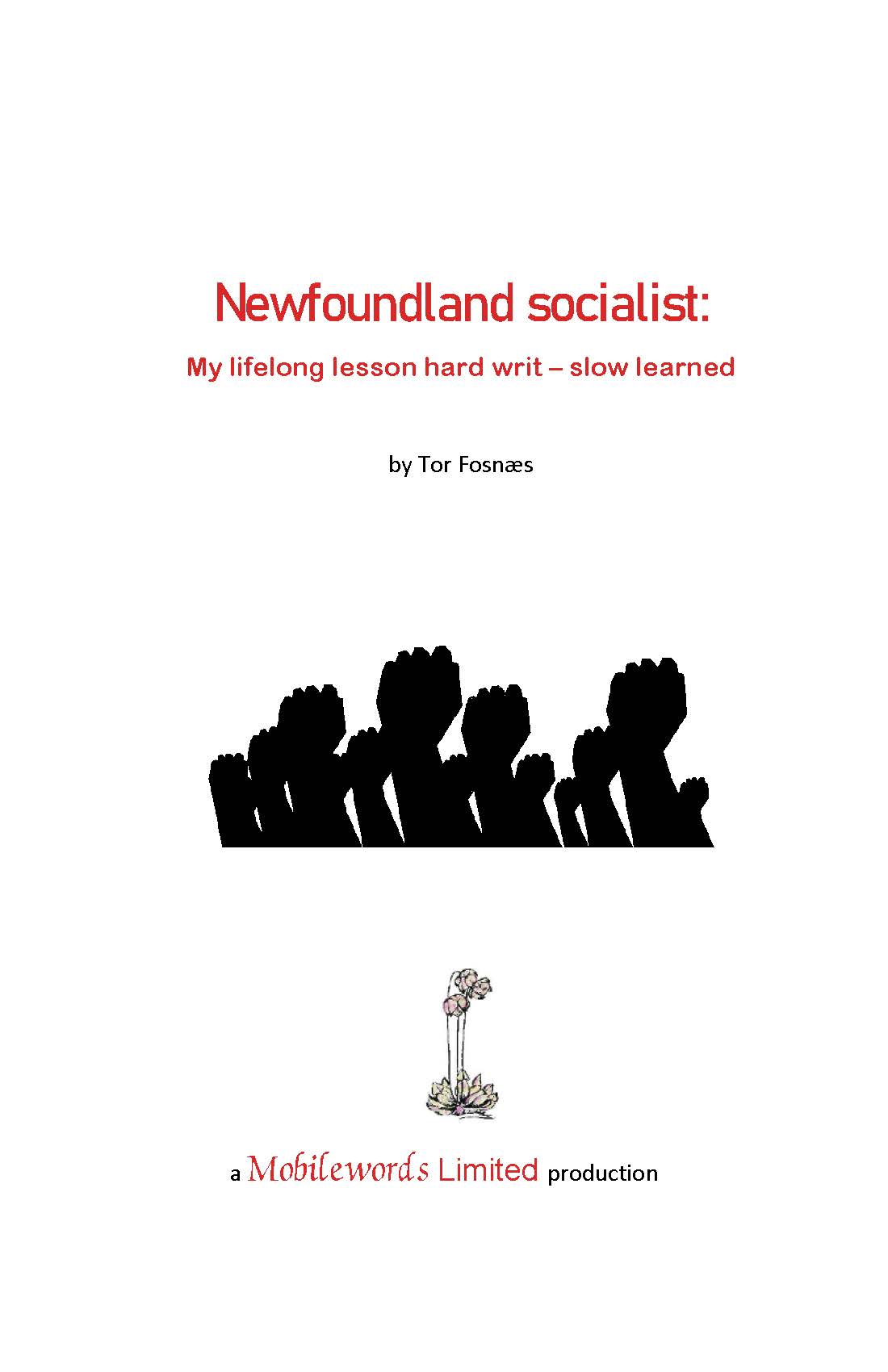 Memoir of a failed socialist